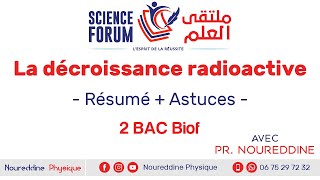 2 BAC Biof  La décroissance radioactive Résumé  Astuces [upl. by Meedan165]