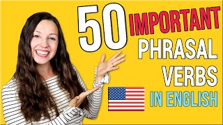 50 Important Phrasal Verbs in English [upl. by Adhern214]