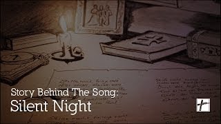 Story Behind The Song Silent Night [upl. by Tarfe]