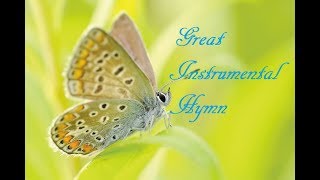 11 Hours Great Instrumental Gospel Hymns for Relaxation   Prayer Work  Study  Sleep Music [upl. by Aihsetan130]