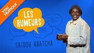 SAÏDOU ABATCHA  Les rumeurs [upl. by Nnednarb]