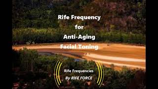 Anti Aging Facial Toning  Rife Frequency [upl. by Mcilroy226]