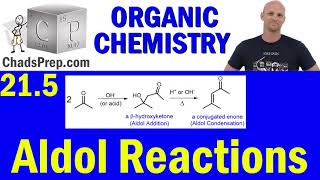 215 Aldol Reactions  Organic Chemistry [upl. by Bram]