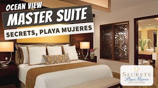 Master Suite Ocean View  Secrets Playa Mujeres Resort  Full Walkthrough Tour  4K [upl. by Norene]