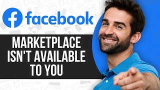 How to Fix Facebook Marketplace Isn’t Available to You 2024 FIXED [upl. by Asenej]