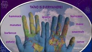 Lets Talk Taíno 1  About Taíno Language [upl. by Mair]