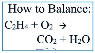 How to Balance C2H6  O2  CO2  H2O Ethane Combustion Reaction [upl. by Nylannej]