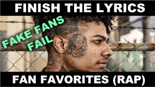 Finish The Lyrics Fan Favorites RAP [upl. by Ydnarb]