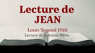 JEAN Bible Louis Segond 1910 [upl. by Mallon]