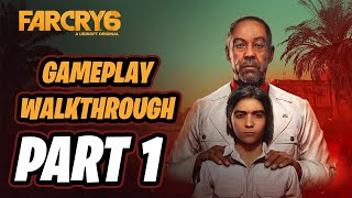 Far Cry 6 Walkthrough  Part 1 FULL GAME  Isla Santuario [upl. by Nitsew]