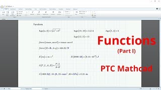 PTC Mathcad Tutorial  Functions  Part I  Custom Functions [upl. by Huberman90]