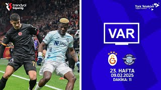 Trendyol Süper Lig 23Hafta  VAR Kaydı  Galatasaray  Adana Demirspor [upl. by Melisa752]