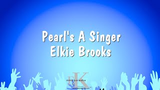 Pearls A Singer  Elkie Brooks Karaoke Version [upl. by Yenrab]