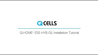 QHOME ESS HYBG1 Installation Video [upl. by Zaob]