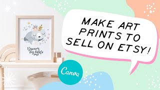 How to Create Digital Art Prints to Sell on Etsy [upl. by Anuahsed449]