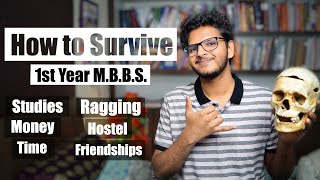 How To Survive 1st Year MBBS  Dos amp Donts  A Complete Guide  Anuj Pachhel [upl. by Nylrehc634]