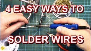 Best Ways to Solder Wires Together  My 4 Easy Goto Methods [upl. by Arni]