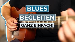 BluesBegleitung Gitarre lernen  BluesGitarre lernen für Anfänger [upl. by Pritchett]