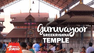 World Famous Lord Krishna Temple of Guruvayoor  Thrissur  Kerala Temples [upl. by Odlanar]