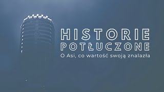 Historie potłuczone 69 O Asi co wartość swoją znalazła [upl. by Lyell]