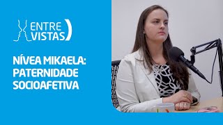 Paternidade Socioafetiva  EntreVistas [upl. by Anabahs728]