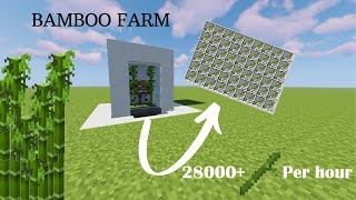 Minecraft Bamboo Farm  28000 Per Hour 120 JavaBedrock [upl. by Ahsinan506]