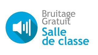 SALLE DE CLASSE  Bruitage Gratuit [upl. by Notsyrb]