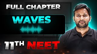 Waves FULL CHAPTER  Class 11th Physics  Arjuna NEET [upl. by Peggy]