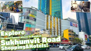 Explore Sukhumvit Road  Most famous places in Bangkok [upl. by Leirol274]