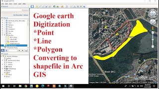 Digitization in Google Earth PointLinePolygon digitization in google Earth KML to Shapefile [upl. by Aidyl]