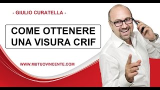 COME OTTENERE UNA VISURA CRIF [upl. by Adnol]