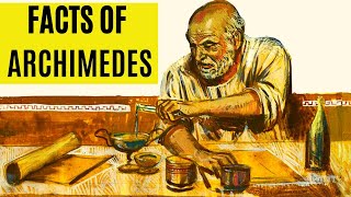 Ten Intresting Facts About Archimedes  must watch video [upl. by Anuait]