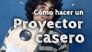 Cómo hacer un proyector casero [upl. by Nahsin]