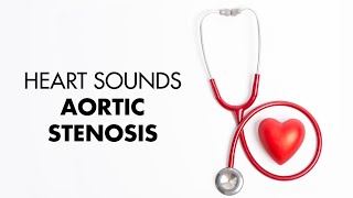 Aortic Stenosis  Heart Sounds  MEDZCOOL [upl. by Ainahtan942]