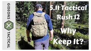 Why Keep It 511 Tactical Rush 12 Pack [upl. by Nuawaj]