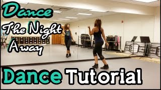 TWICE트와이스 quotDance The Night Awayquot FULL DANCE TUTORIAL [upl. by Marta]