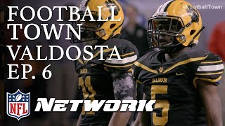 Valdosta Wildcats Compete for the State Championship  Football Town Ep 6  NFL Network [upl. by Ertemed]