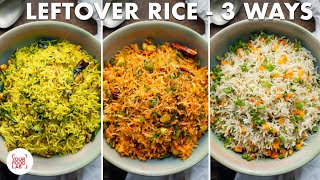 Quick LeftOver Rice  3 ways  Veg Fried Rice  Lemon Rice  Peri Peri Rice  Chef Sanjyot Keer [upl. by Reseta]