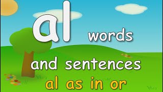 al Words and Sentences  al digraph words  al words phonics [upl. by Suirrad]