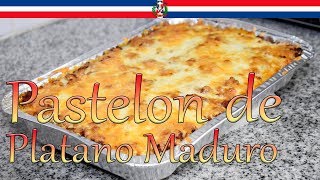 Pastelon de Platano Maduro  Cocinando con Yolanda [upl. by Heyward200]