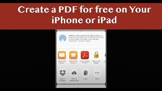 Creating a PDF on an iPhone and iPad [upl. by Wickman]