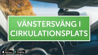 ÖVNINGSKÖR  Vänstersväng i cirkulationsplats [upl. by Zebulen902]