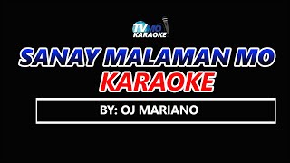 Sanay Malaman Mo OJ MARIANO KARAOKE COVER [upl. by Amieva]