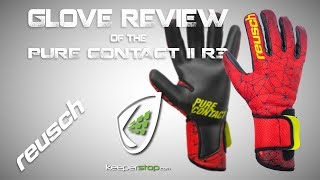 Most Durable Goalkeeper Gloves  Reusch Pure Contact II R3 [upl. by Abernathy]