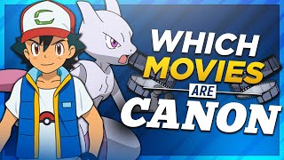 Which Pokémon Movies are CANON [upl. by Nivat]