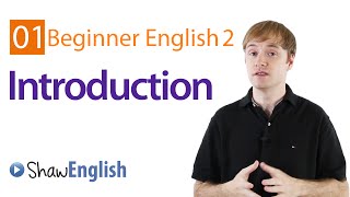 Beginner English Introduction [upl. by Sturdivant]