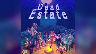 The End  Dead Estate OST [upl. by Saiasi]