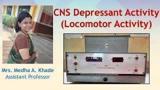 CNS Depressant Activity Locomotor Activity [upl. by Emanuel607]