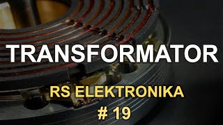 Transformator  RS Elektronika 19 [upl. by Arutek]