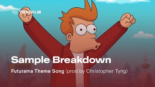 Sample Breakdown Futurama Theme Song [upl. by Hudnut522]